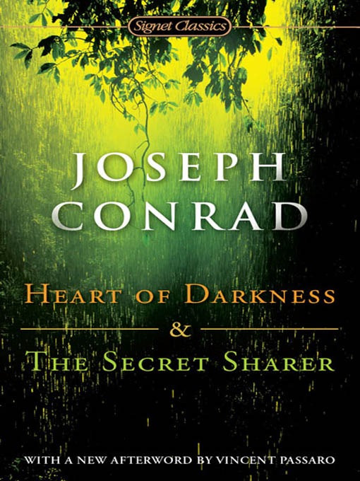 Title details for Heart of Darkness and the Secret Sharer by Joseph Conrad - Wait list